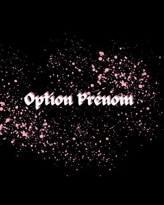 ✒️ Option Prénom✨️