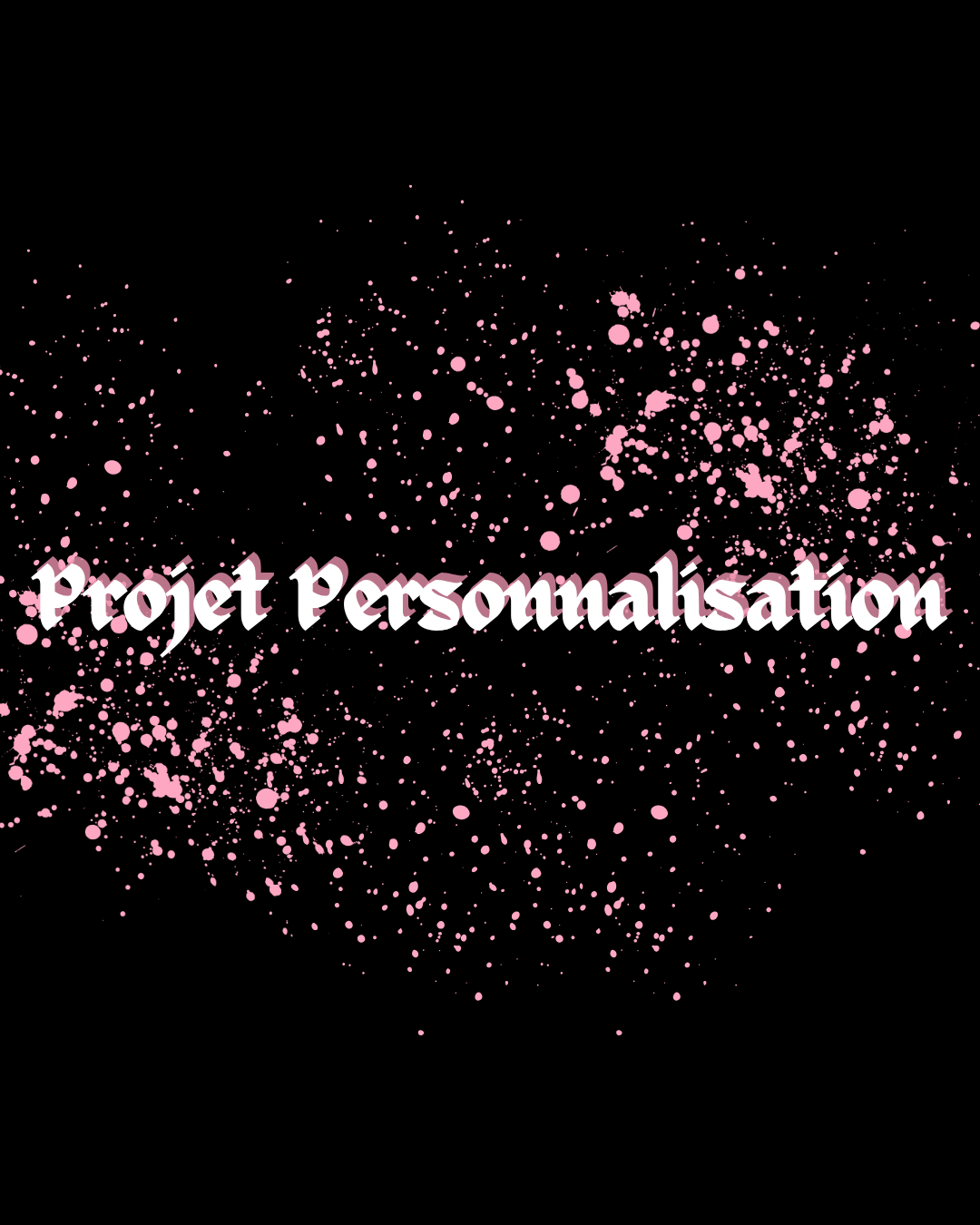 đš Option Projet Personnalisation âšïž